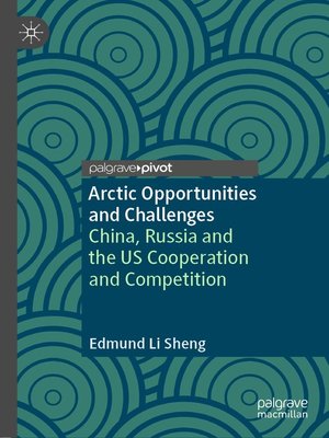 cover image of Arctic Opportunities and Challenges